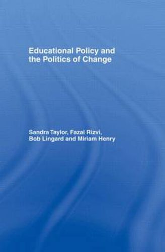 Cover image for Educational Policy and the Politics of Change