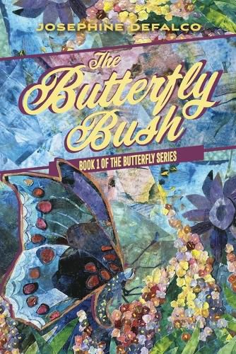 Cover image for The Butterfly Bush