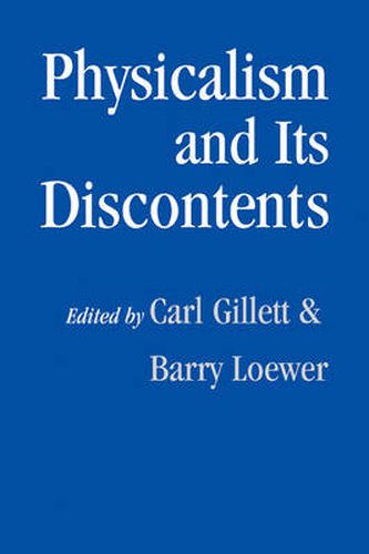 Cover image for Physicalism and its Discontents