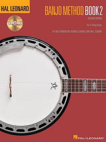 Hal Leonard Banjo Method - Book 2, 2nd Edition: For 5-String Banjo