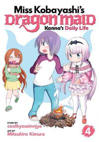 Cover image for Miss Kobayashi's Dragon Maid: Kanna's Daily Life Vol. 4