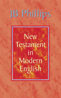 Cover image for J. B. Phillips New Testament in Modern English