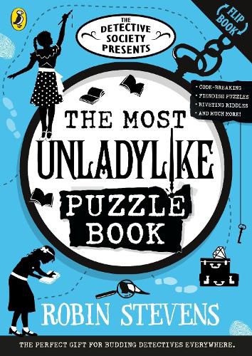 Cover image for The Detective Society Presents: The Most Unladylike Puzzle Book