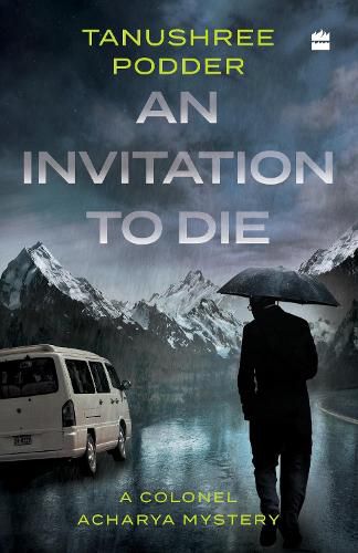 Cover image for An Invitation to Die: A Colonel Acharya Mystery