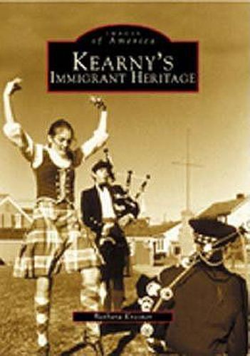 Cover image for Kearny's Immigrant Heritage