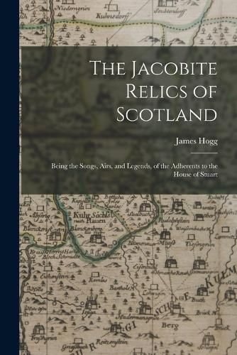 Cover image for The Jacobite Relics of Scotland