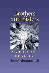 Cover image for Brothers and Sisters: Archetype and Reality