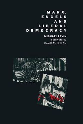 Cover image for Marx, Engels and Liberal Democracy