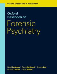 Cover image for Oxford Casebook of Forensic Psychiatry