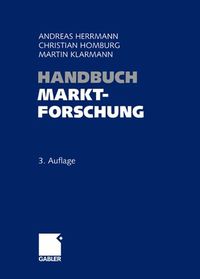 Cover image for Handbuch Marktforschung: Methoden - Anwendungen - Praxisbeispiele