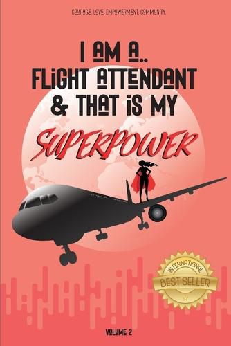 I Am a Flight Attendant & That is My Superpower