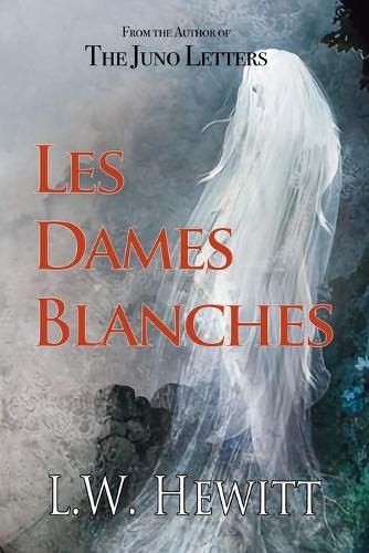 Cover image for Les Dames Blanches