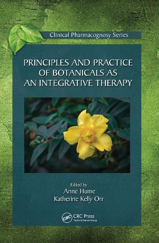 Cover image for Principles and Practice of Botanicals as an Integrative Therapy