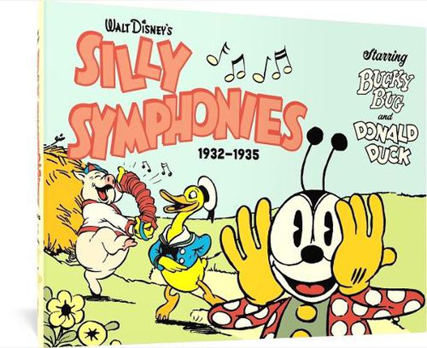 Cover image for Walt Disney's Silly Symphonies 1932-1935: Starring Bucky Bug and Donald Duck