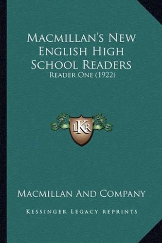 Cover image for MacMillan's New English High School Readers: Reader One (1922)