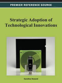 Cover image for Strategic Adoption of Technological Innovations