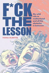 Cover image for F*ck the Lesson