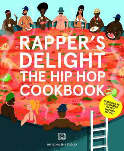 Cover image for Rapper's Delight: The Hip Hop Cookbook