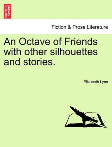 Cover image for An Octave of Friends with Other Silhouettes and Stories.