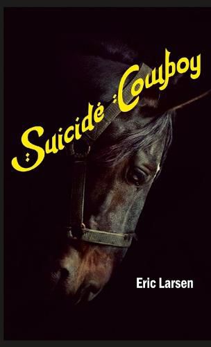 Cover image for Suicide Cowboy