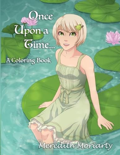 Cover image for Once Upon a Time...: A Fairy Tale Coloring Book