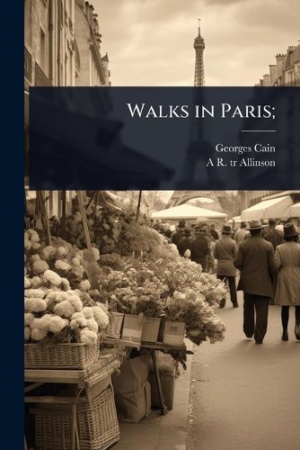 Cover image for Walks in Paris;