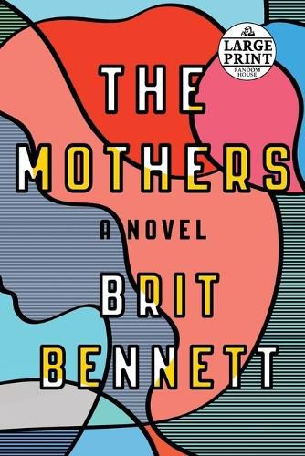 Cover image for The Mothers: A Novel