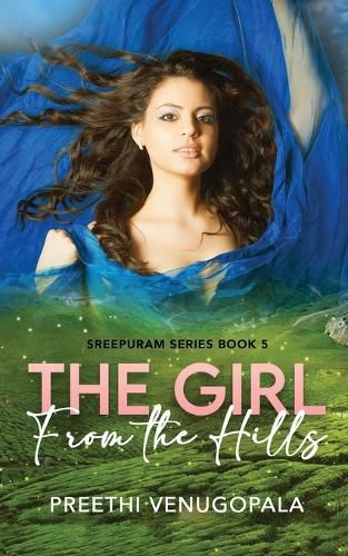 Cover image for The Girl from the Hills: Sreepuram Series Book 5