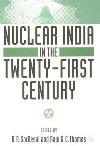 Cover image for Nuclear India in the Twenty-First Century