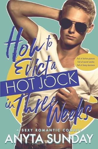 Cover image for How to Evict a Hot Jock in Three Weeks