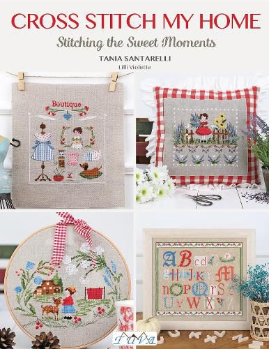 Cross Stitch My Home: Stitching the Sweet Moments