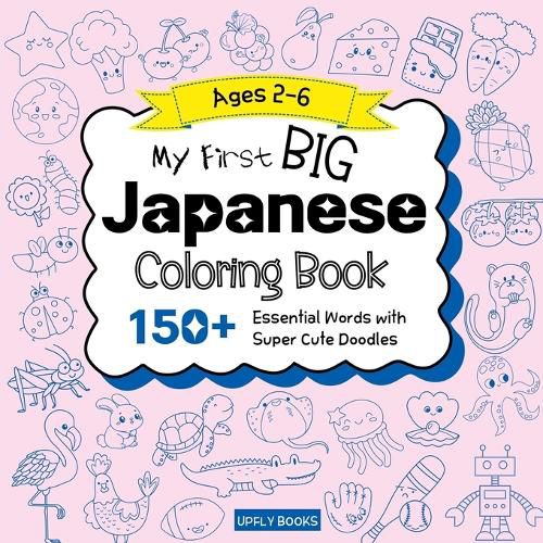 Cover image for My Big Japanese Coloring Book for Kids