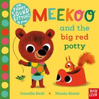 Cover image for Meekoo and the Big Red Potty