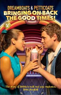 Cover image for Dreamboats & Petticoats: Bringing On Back The Good Times