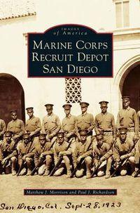 Cover image for Marine Corps Recruit Depot San Diego