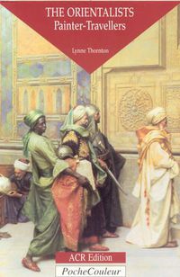 Cover image for The Orientalists: Painter-travellers
