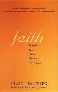 Cover image for Faith: Trusting Your Own Deepest Experience