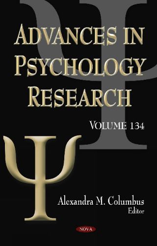 Cover image for Advances in Psychology Research: Volume 134