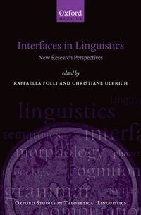 Cover image for Interfaces in Linguistics: New Research Perspectives