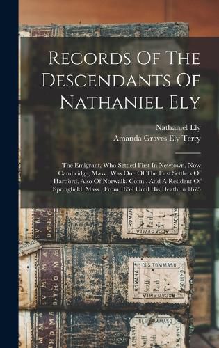 Records Of The Descendants Of Nathaniel Ely