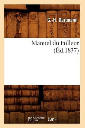 Cover image for Manuel Du Tailleur, (Ed.1837)