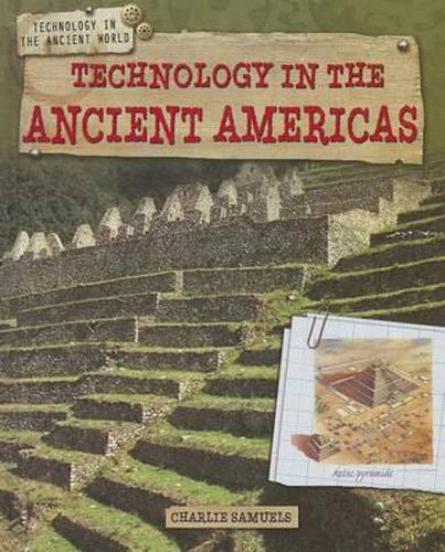 Cover image for Technology in the Ancient Americas