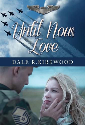 Cover image for Until Now, Love