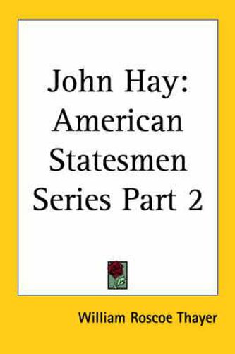 John Hay Vol 2