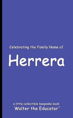 Celebrating the Family Name of Herrera