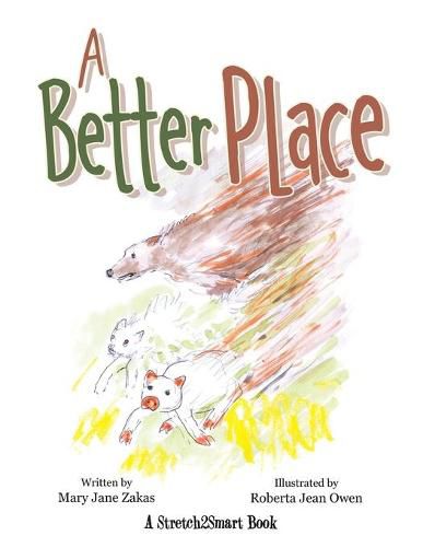 Cover image for A Better Place: A Stretch2smart Book