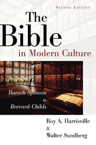 Cover image for The Bible in Modern Culture: Baruch Spinoza to Brevard Childs