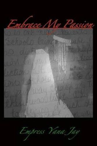 Cover image for Embrace My Passion: 2nd Edition