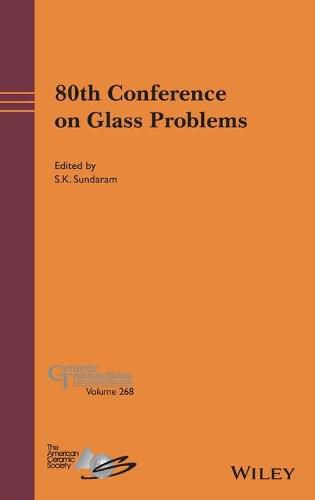 Cover image for 80th Conference on Glass Problems