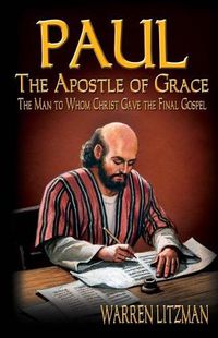 Cover image for Paul, The Apostle of Grace
